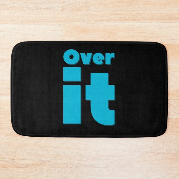 Item preview, Over It, Sarcastic Quote designed and sold by hectorgool.