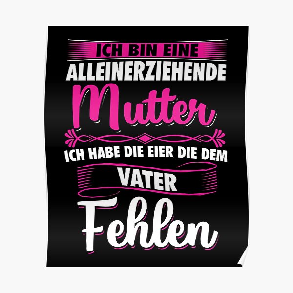 Poster Alleinerziehende Mutter Redbubble