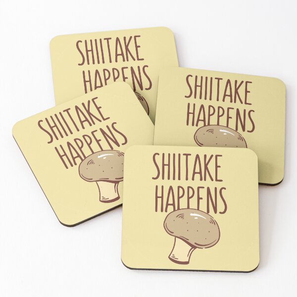 Item preview, Shiitake Happens  designed and sold by SophieAnneF.