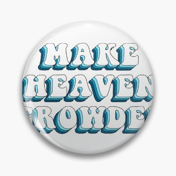 Item preview, make heaven crowded designed and sold by Anchored  & Co..
