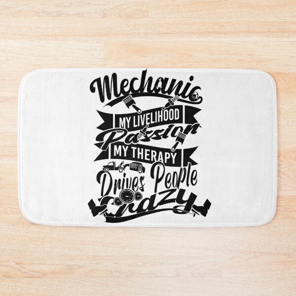Item preview, Mechanics livelihood passion but drives people crazy designed and sold by steven8899.