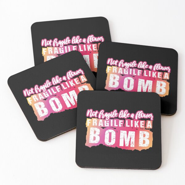 Item preview, Not Fragile Like A Flower, Fragile Like A Bomb Colorful designed and sold by SandyCorinne.