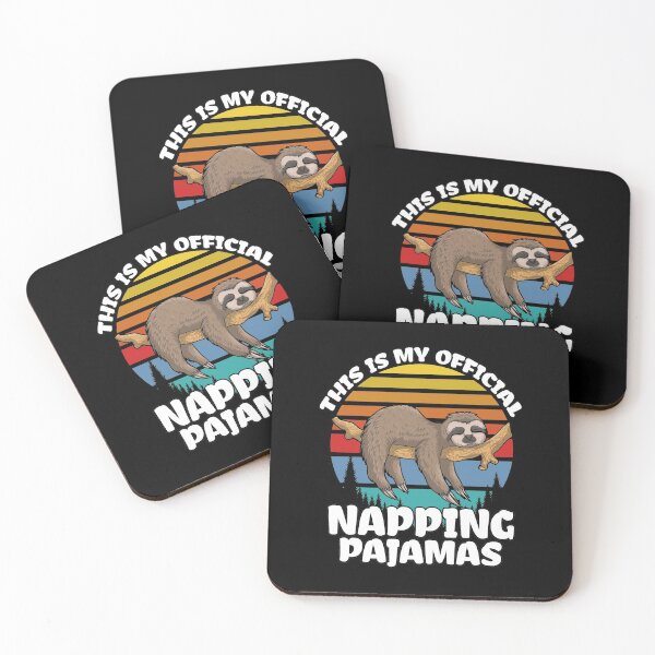 Item preview, Cute Sloth Costume Gift, This is my Official Napping Pajamas designed and sold by PrintOfi.