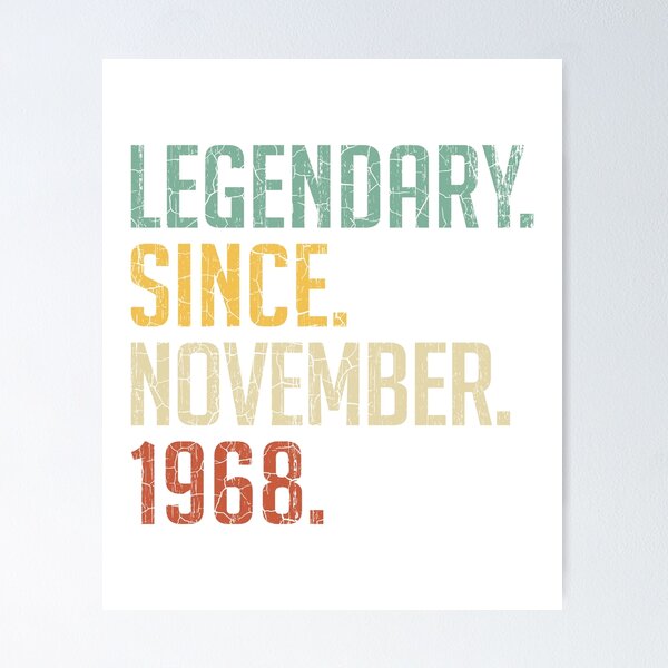 Item preview, Legendary Since November 1968 52nd Birthday Gift 52 Years Old Vintage November 1968 designed and sold by Takatv.