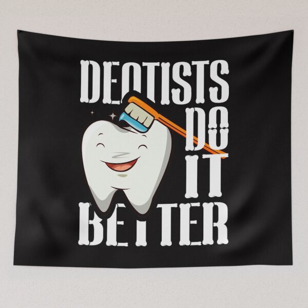 Item preview, DENTISTS DO IT BETTER designed and sold by Pricehotshop.