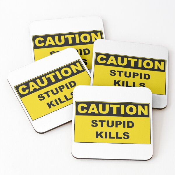 Item preview, Caution Stupid Kills designed and sold by Burritoless.
