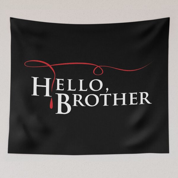 Item preview, Hello Brother in TVD Logo Style designed and sold by miftake.