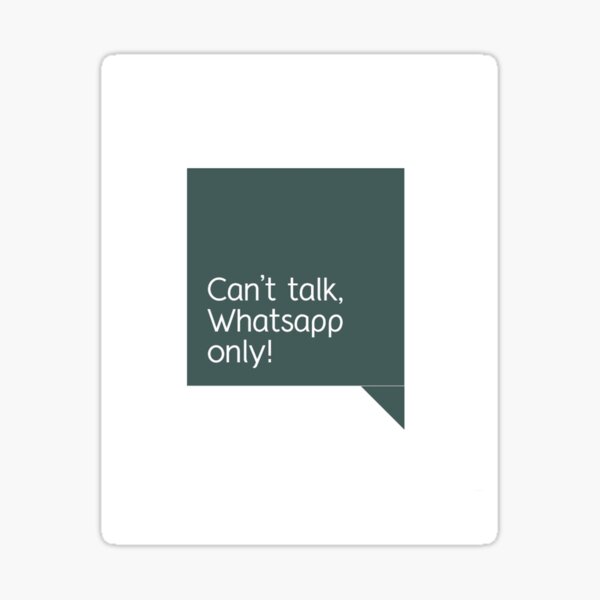 can-t-talk-whatsapp-only-sticker-by-ononhandicraft-redbubble