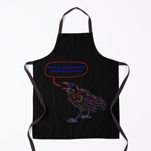 Item preview, There is no such thing as journalistic integrity designed and sold by InkTheCrow.
