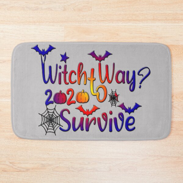 Item preview, Witch Way To Survive,2020 Halloween Witch Way to Survive, a Nice Funny Gift for Your Mom, Dad & Siblings  designed and sold by buzz1days.
