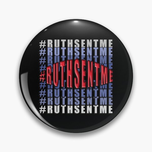 Item preview,   Ruth Sent Me notorious RBG Vote 2020 dump trump #ruthsentme ruthless designed and sold by AllLeftSides42.