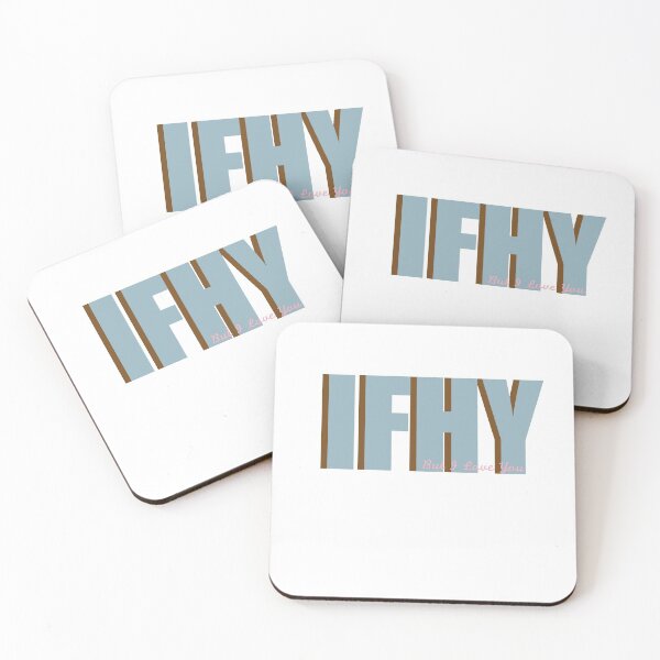 Item preview, IFHY but I love you  designed and sold by Madison Elizabeth.