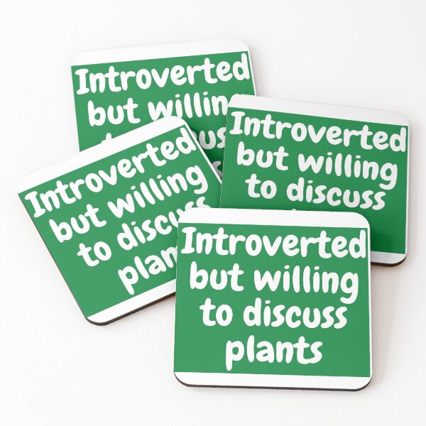 Item preview, Introverted but willing to discuss plants designed and sold by Yeewen1234.