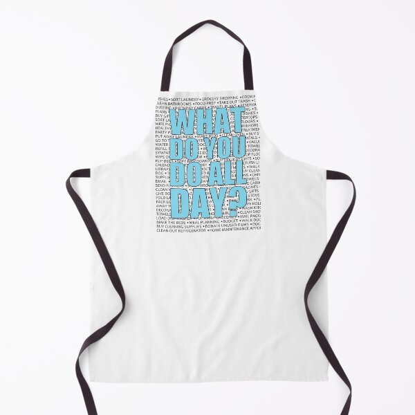 Item preview, What Do You Do All Day? Housework Is Work designed and sold by ResistNow.