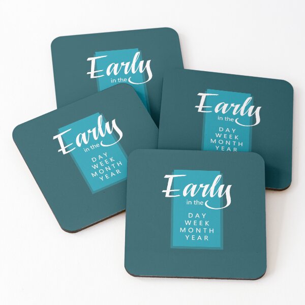Item preview, Early in the Day, Week, Month, Year -  For Pioneers (Green) designed and sold by Yesido.