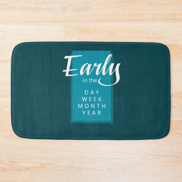 Item preview, Early in the Day, Week, Month, Year -  For Pioneers (Green) designed and sold by Yesido.