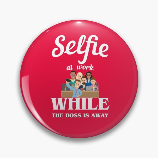 Item preview, Selfie at Work while the Boss is away designed and sold by 1stopselfieshop.