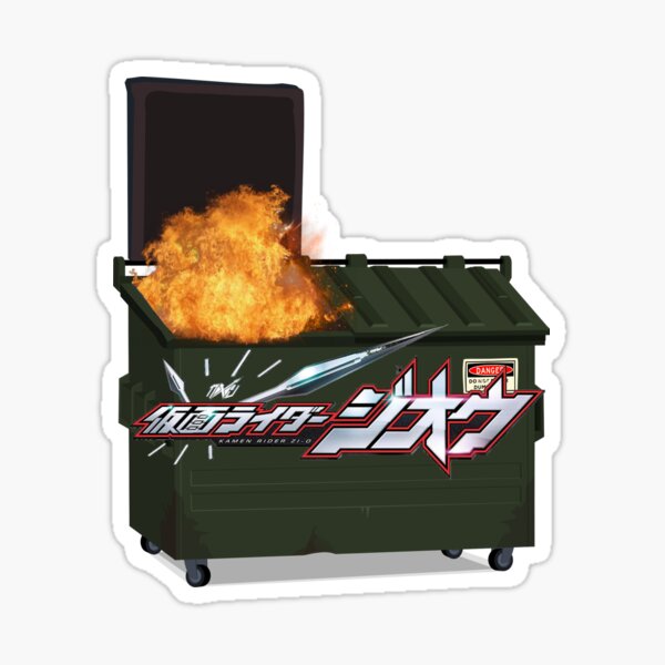 Kamen Rider ZiO Dumpster Fire Sticker