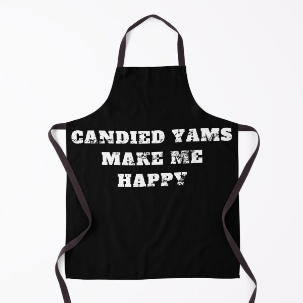 Item preview, Thanksgiving food candied yams make me happy Retro Vintage designed and sold by Jeangel97.