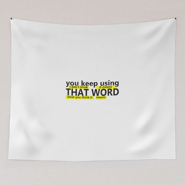 Item preview, You Keep Using That word Highlighted Minimalist designed and sold by Art-Tease.