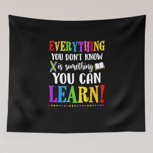 Item preview, Everything You Dont Know Can Learn Mindset Teacher Classroom designed and sold by CreativeGift.