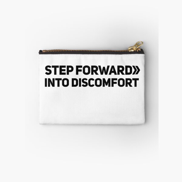 Item preview, Step forward into discomfort designed and sold by tgislayer.