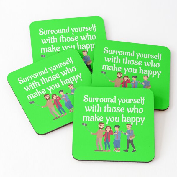 Item preview, Surround yourself with those who make you happy  designed and sold by 1stopselfieshop.