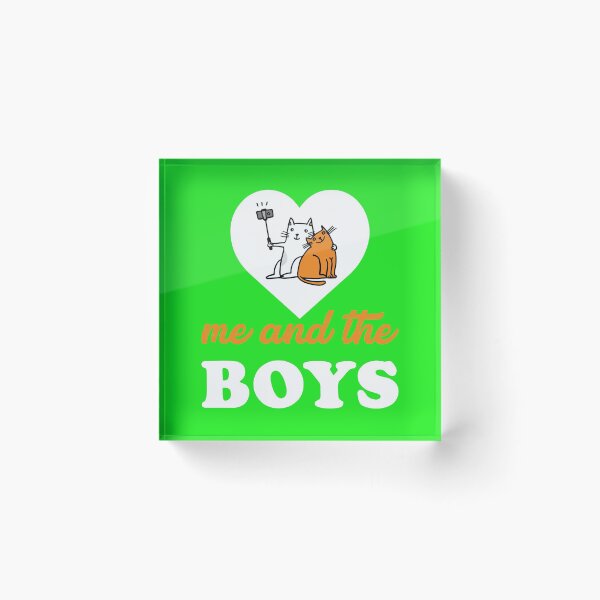 Item preview, Me and the Boys designed and sold by 1stopselfieshop.