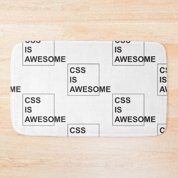 Item preview, CSS is Awesome - Funny Programming Jokes - Light Color designed and sold by Programming Jokes.
