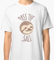 Stoner Sloth - Pass the salt (male) Classic T-Shirt