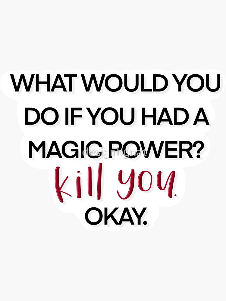 Sticker « Que feriezvous si vous aviez un autocollant de Sticker « Que feriezvous si vous aviez un autocollant de