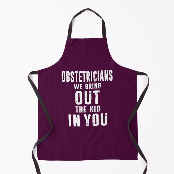 Item preview, Funny Obstetrician Gift - We Bring Out the Kid in You Distressed designed and sold by niftee.