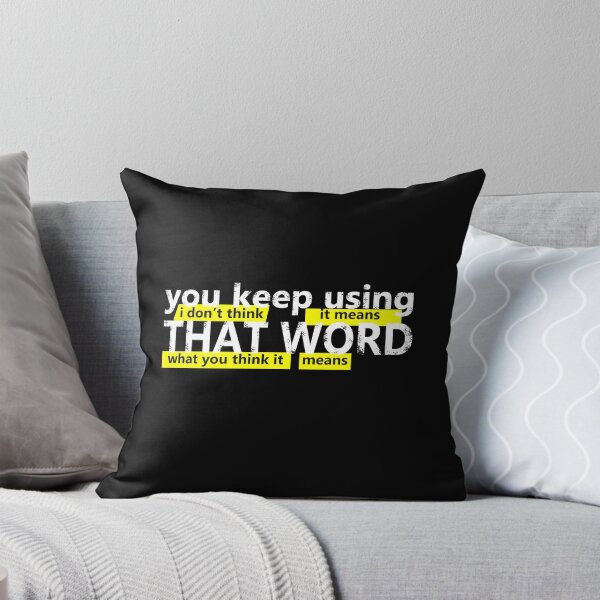 Item preview, You keep using that word Funny Meme 2020 - White Text  designed and sold by Art-Tease.