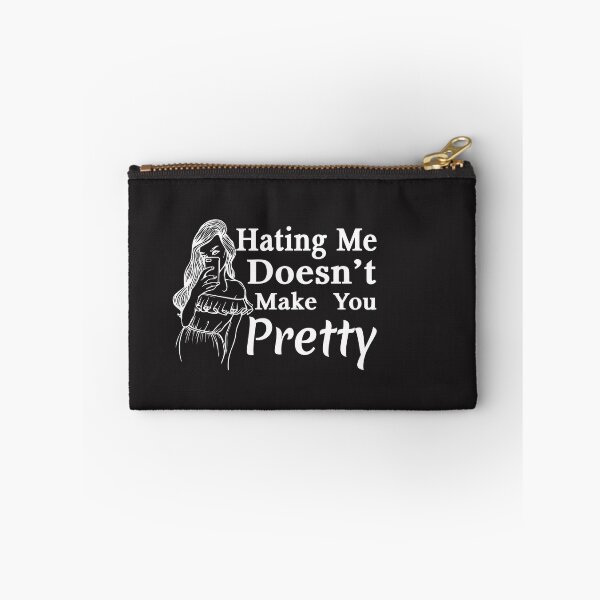 Item preview, Hating me doesn't make You Pretty designed and sold by 1stopselfieshop.