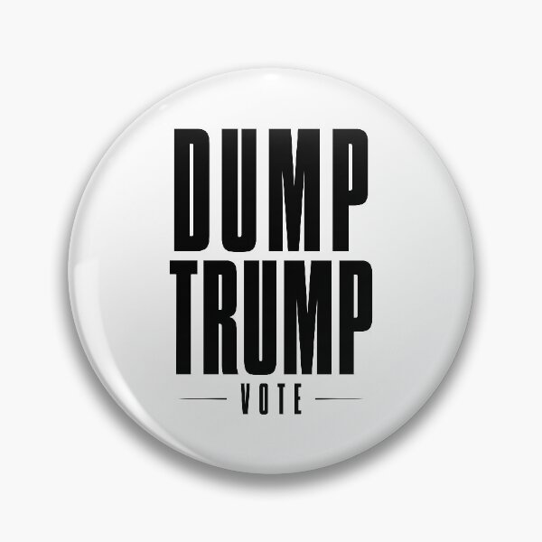 Item preview, Dump Trump designed and sold by bluehair.