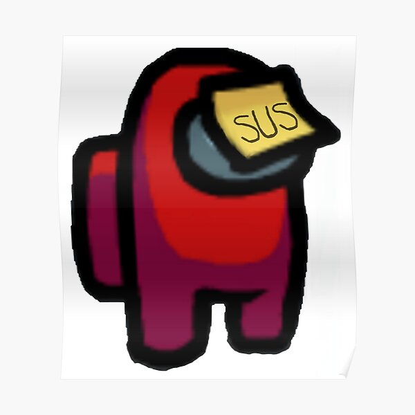 Red Is Sus Posters | Redbubble