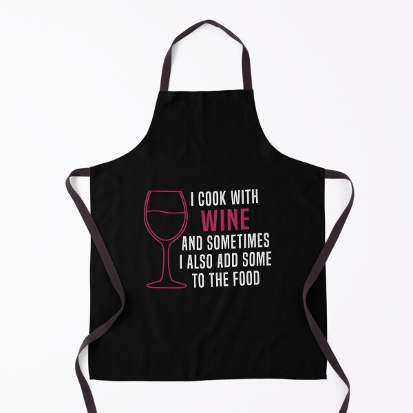 Item preview, I cook with wine funny cooking quote  designed and sold by Lizzymayer.