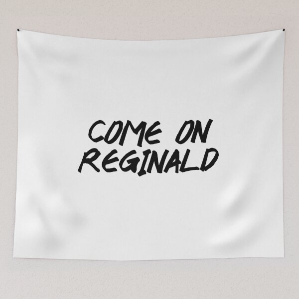 Item preview, Come on reginald - jatp designed and sold by stefanieleung.