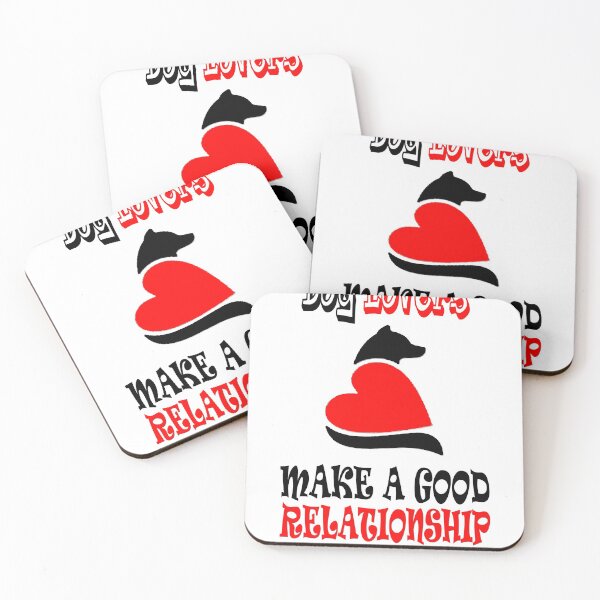 Item preview, Dog Lovers Make a Good Relationship designed and sold by Biz PNG.