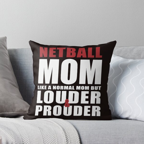 Item preview, Netball Mom, Netball T-shirt, Netball Quote, Netball Design, Funny Netball designed and sold by Aerial Addicts.