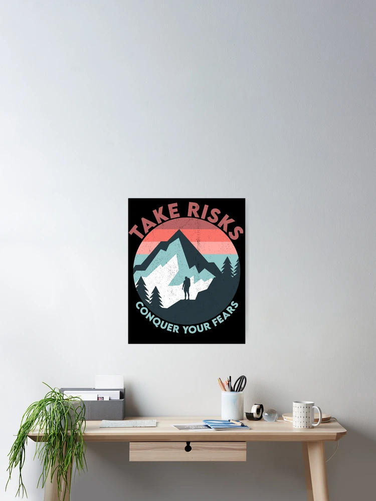 Thumbnail 2 of 3, Poster, Take Risks! designed and sold by Mountivate.