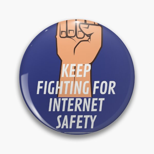 Item preview, Keep Fighting for Internet Safety designed and sold by Humanfirewall.