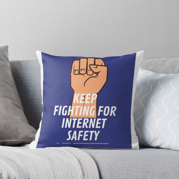 Item preview, Keep Fighting for Internet Safety designed and sold by Humanfirewall.