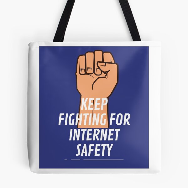 Item preview, Keep Fighting for Internet Safety designed and sold by Humanfirewall.
