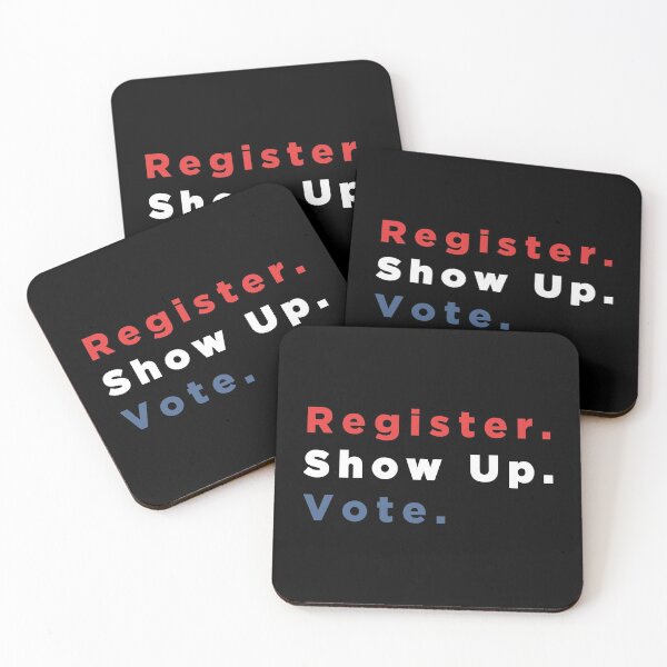 Item preview, Register. Show up. Vote.  designed and sold by btilyas.