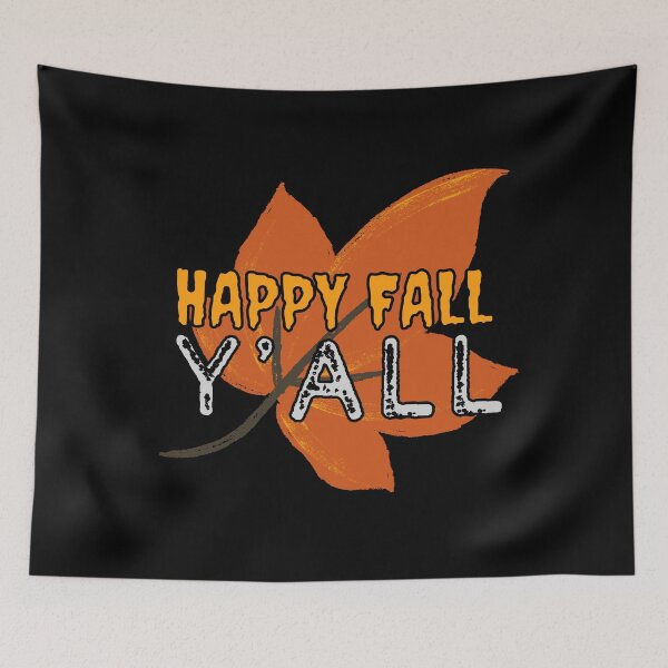 Item preview, Happy Fall Y'all designed and sold by m95sim.