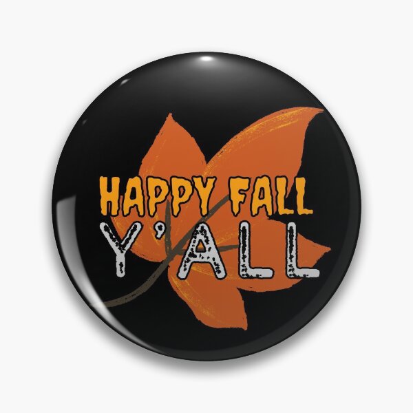 Item preview, Happy Fall Y'all designed and sold by m95sim.