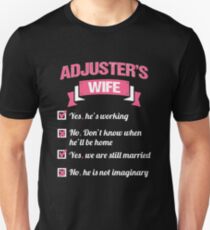 ADJUSTER'S WIFE Unisex T-Shirt