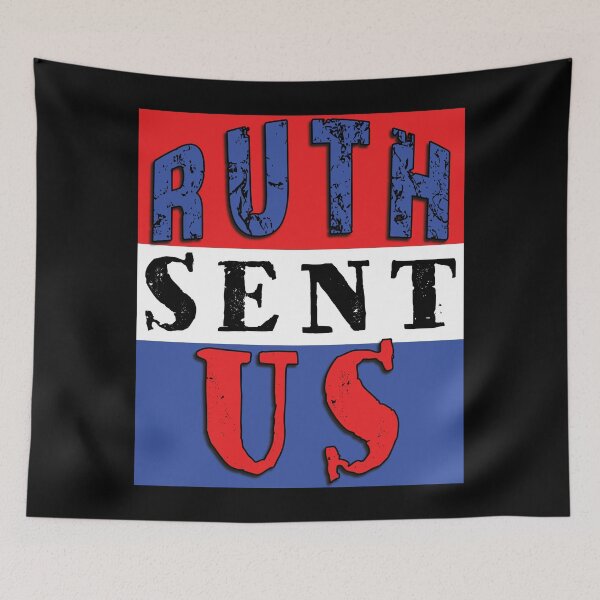 Item preview,  Ruth Sent US notorious RBG Vote 2020 dump trump #ruthsentme ruthless designed and sold by AllLeftSides42.