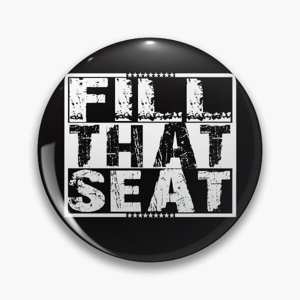 Item preview, fill that seat designed and sold by OzyManDiaS90.